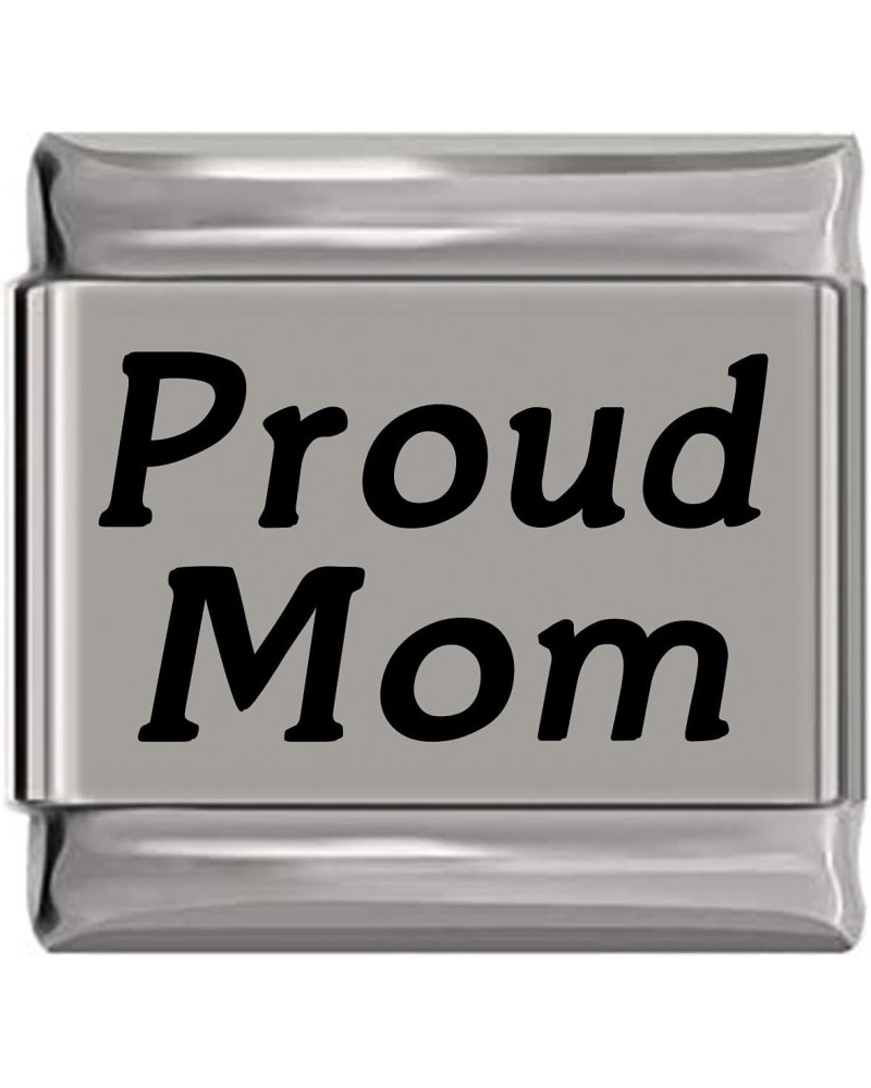 Proud Mom Laser Engraved Italian Charm (9mm Standard Size) $8.78 Bracelets